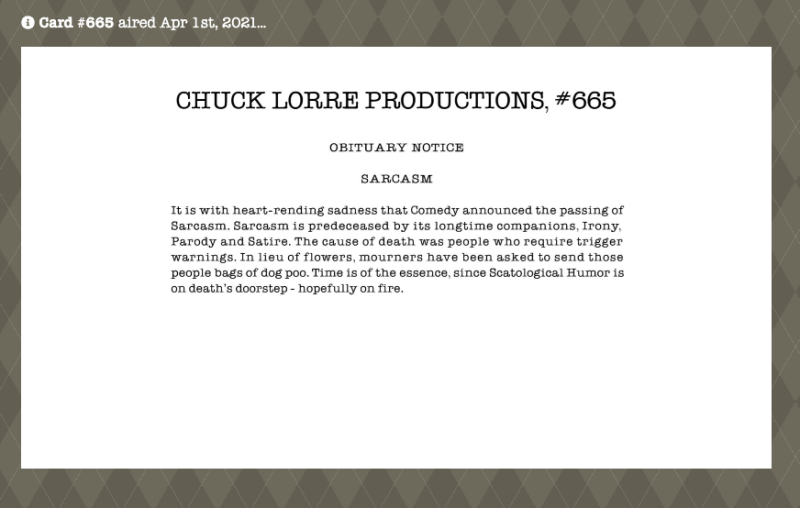 Chuck Lorre Productions - Vanity Cards Topic: Sarcasm