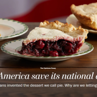 Can America save its national dish? Americans invented the dessert we call pie. Why are we letting it die?