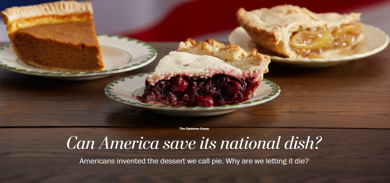 Can America save its national dish? Americans invented the dessert we call pie. Why are we letting it die?
