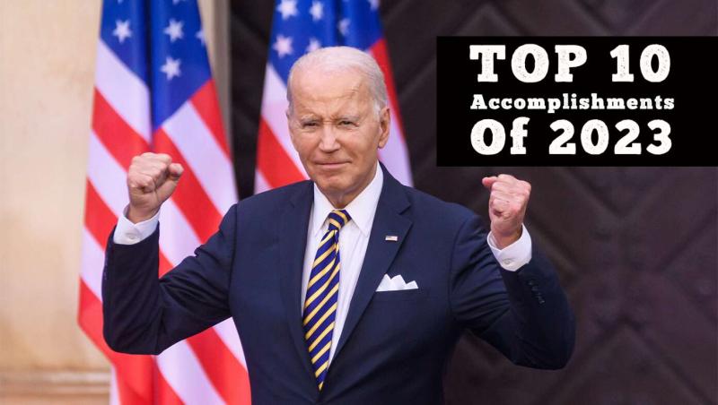 The Biden Administration's Top 10 Accomplishments Of 2023