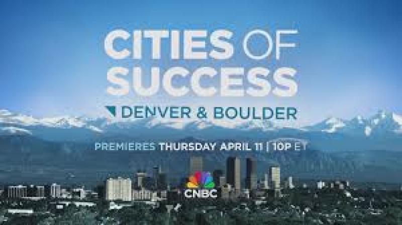 CNBC’s Cities of Success Denver, Boulder: Tech is booming