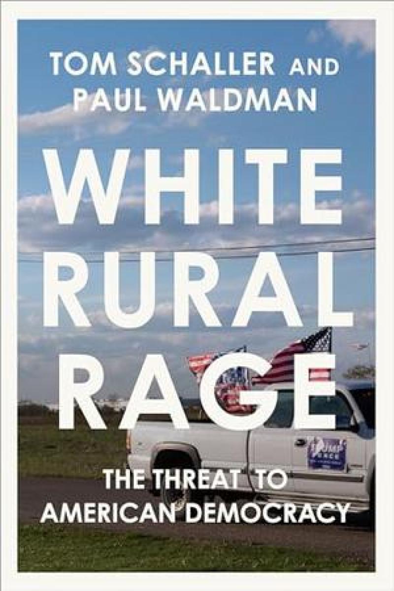 WHITE RURAL RAGE | Kirkus Reviews