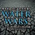 Water Wars: Is the World's Water Running Out?