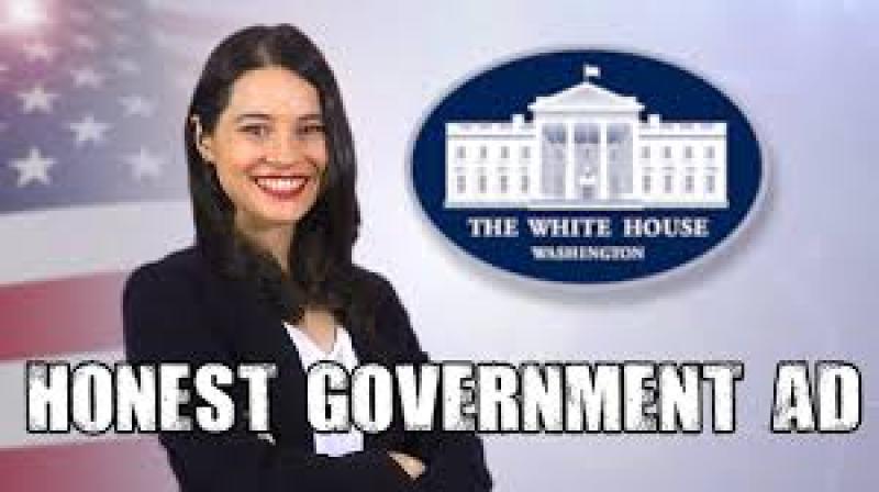 Honest Government Ad | A message from the White House