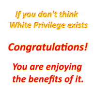 “The White Man’s Guide to Not Being a Jerk,” Abridged