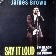 50 years since James Brown’s gave the people an anthem… Say It Louder: I’m Black and I’m Proud 