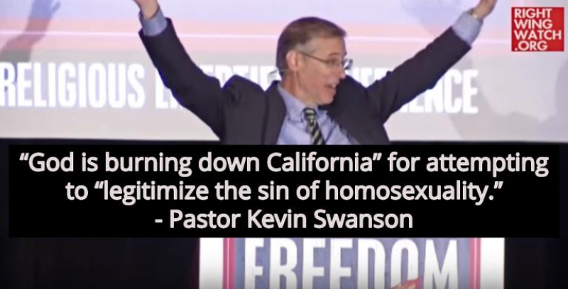 Conservative Pastor: ‘God Is Burning Down California’ Because The Gays