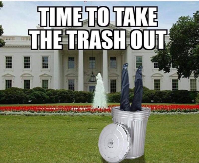 Remember, Folks, November 3rd, 2020 is "TAKING OUT THE TRASH DAY!"