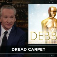 Bill Maher Ridicules The Academy Awards 