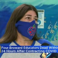 Four Broward County Teachers Die From COVID In 24 Hours 