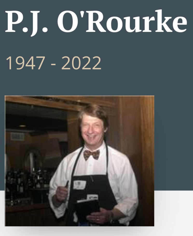 P.J. O’Rourke  1947-2022