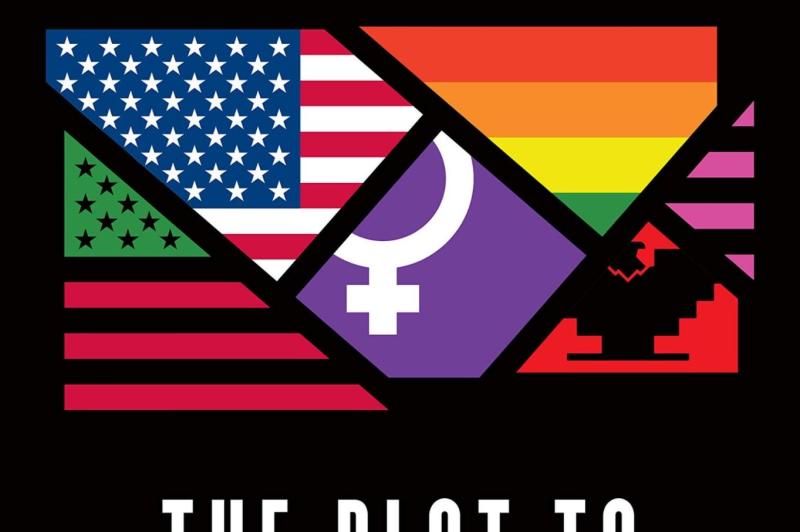 How To Foil 'The Plot To Change America'