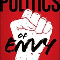 The Politics of Envy