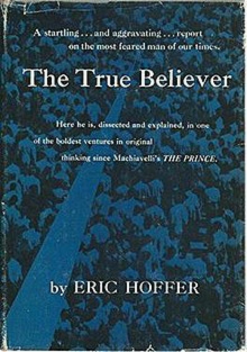 Remembering "The True Believer"