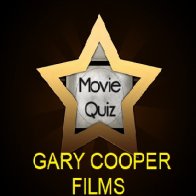 MOVIE QUIZ - GARY COOPER FILMS