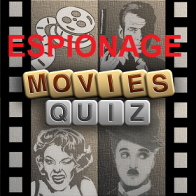 ESPIONAGE/SPY MOVIE QUIZ