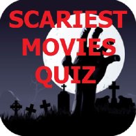 SCARIEST MOVIES QUIZ