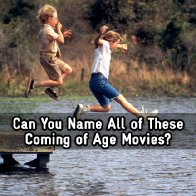 COMING OF AGE MOVIES QUIZ