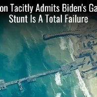 Pentagon Tacitly Admits Biden’s Gaza Pier Stunt Is A Total Failure