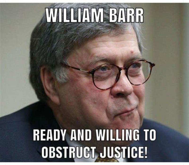 It's time for Bill Barr to be brought to justice 