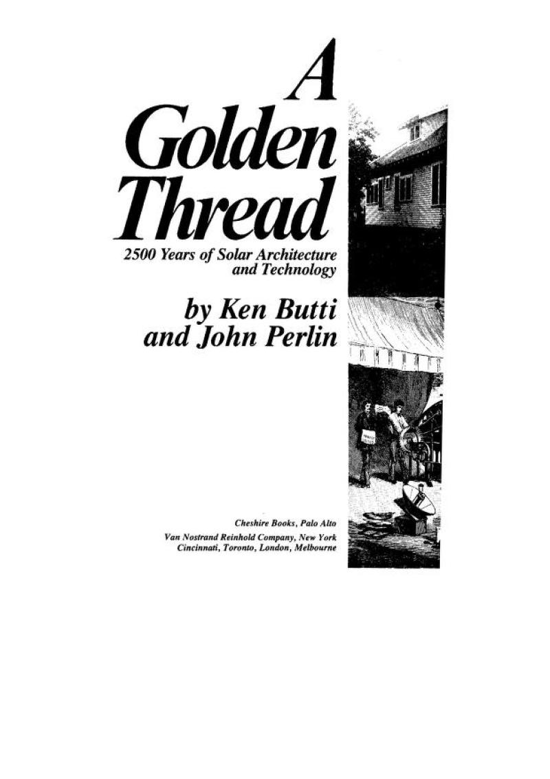 A Golden Thread - 2500 Years of Solar Architecture and Technology