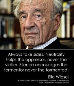 Choose A Side - Elie Wiesel.jpg Choose A Side - Elie Wiesel.jpg
