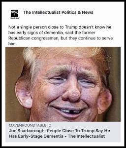 Trump getting DEMENTIA.jpg 256