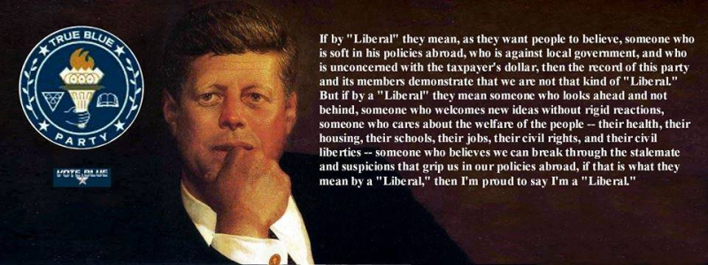 Kennedy On being called a Liberal.jpg 800
