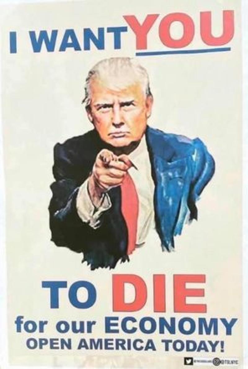 Trump I Want You To Dies 4 Our Economy.jpg 800